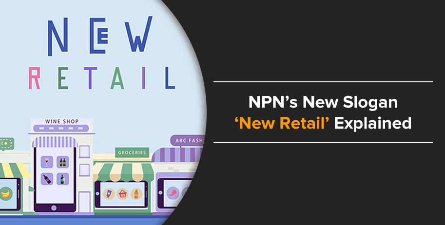 New Retail New Experience – What is New Retail?