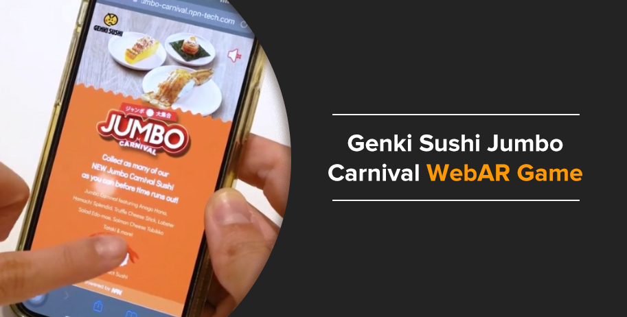 Genki Sushi’s Jumbo Carnival Campaign Goes Innovative with NPN Tech’s AR Game Creation