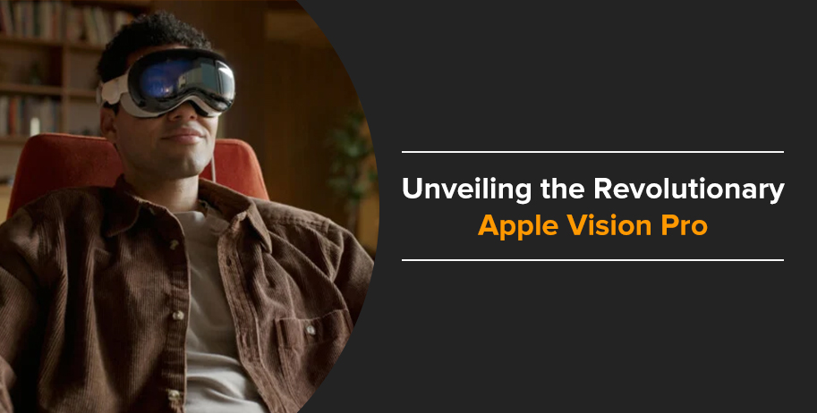 Apple Vision Pro: Exploring the Seamless Blend of AR and VR